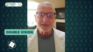 Dr. Carl Garbus  Amplify EyeCare Santa Clarita video about Understanding Double Vision (Diplopia): Causes, Symptoms, and Treatments