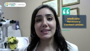 Video explaining Medically Necessary Contact Lenses: What You Need to Know